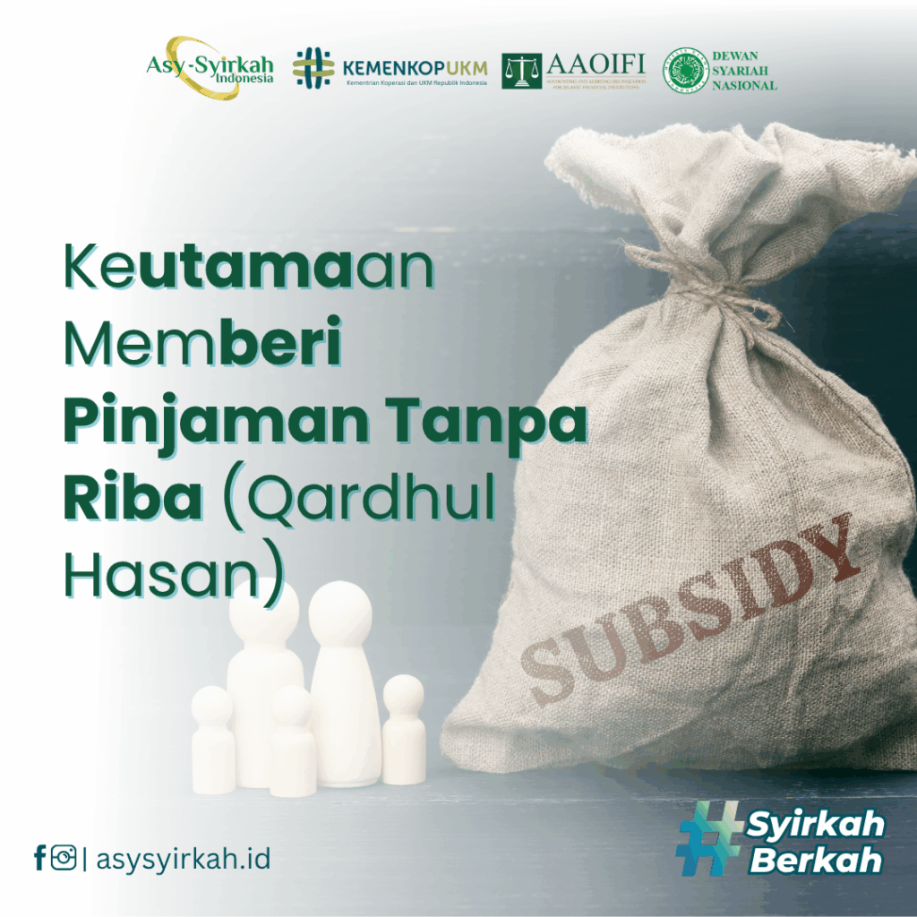 Keutamaan Memberi Pinjaman Tanpa Riba (Qardhul Hasan)