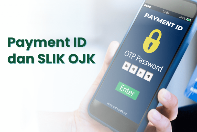 Payment ID dan SLIK OJK