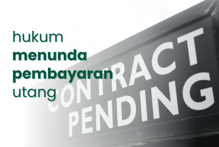 hukum menunda pembayaran utang